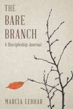 The Bare Branch