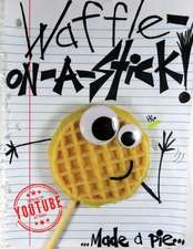 Waffle-On-A-Stick!