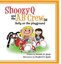 Shoozyq and the AB Crew in Bully on the Playground