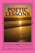 Poetic Lessons