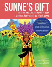 Sunne's Gift Spanish and English Activity Book