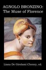 Agnolo Bronzino: The Muse of Florence