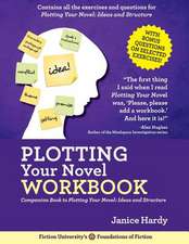 PLOTTING YOUR NOVEL WORKBK