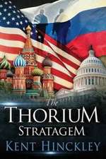 The Thorium Stratagem