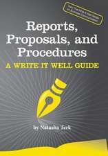 Reports, Proposals, and Procedures