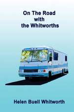 On the Road with the Whitworths