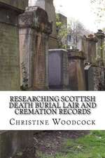 Researching Scottish Death Burial Lair and Cremation Records