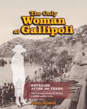 The Only Woman at Gallipoli