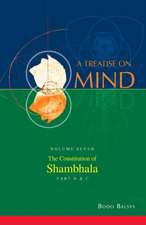 The Constitution of Shambhala (Vol. 7B of a Treatise on Mind)