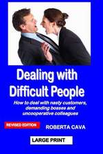 Dealing with Difficult People