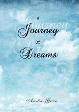 A Journey of Dreams