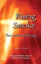 Rising Smoke - The Levitical Offerings