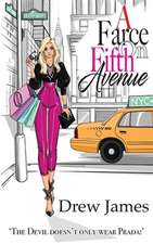 A Farce On Fifth Avenue