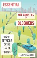 Essential Web Analytics for Bloggers