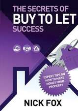 The Secrets of Buy to Let Success