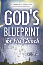 God's Blueprint for His Church