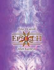 Epoch: The Esotericon & Portals of Chaos