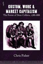 Custom, Work & Market Capitalism