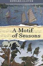 A Motif of Seasons