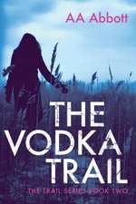 The Vodka Trail