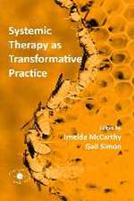 Simon, G: Systemic Therapy as Transformative Practice