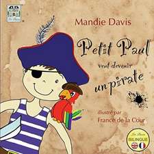 Petit Paul veut devenir un pirate