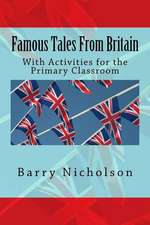 Famous Tales from Britain