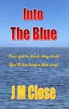 Into the Blue