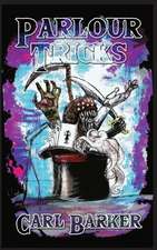 Parlour Tricks