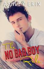 The No Bad Boy Rule