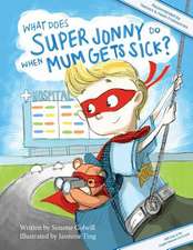 What Does Super Jonny Do When Mum Gets Sick? (UK Version)