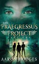 The Praegressus Project