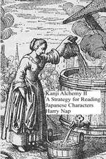 Kanji Alchemy II