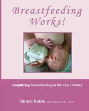 Breastfeeding Works!