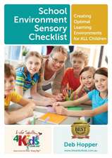 School Environment Sensory Checklist