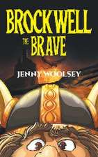 Brockwell the Brave