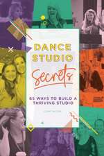 Dance Studio Secrets