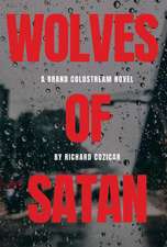 The Wolves Of Satan