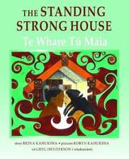 The Standing Strong House: Bilingual