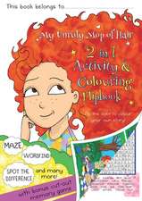 My Unruly Mop of Hair Activity and Colouring 2-n-1 Flipbook