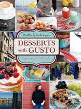 Desserts with Gusto