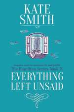 Everything Left Unsaid