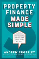 Property Finance Made Simple