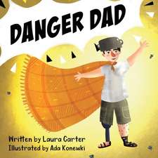 Danger Dad