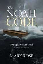 Rose, M: Noah Code
