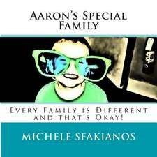 Aaron's Special Family