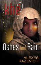 Ashes and Rain