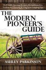 Modern Pioneer's Guide