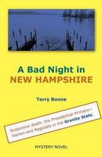 A Bad Night in New Hampshire