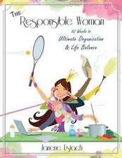 The Responsible Woman